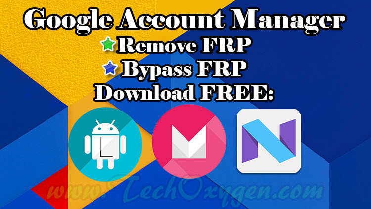 Google Account MANAGER Apk download