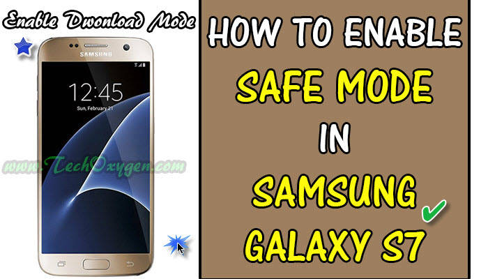 Samsung S7 and S7 Edge - How to Enter/Enable Safe Mode?