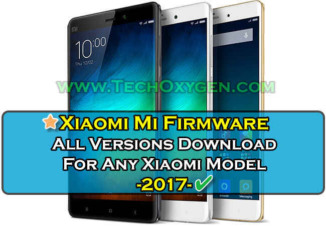 Xiaomi Mi Firmware Latest Official Firmwares Download for any Xiaomi phone. Pictures contains Xiaomi mobile logo, Miui logo colorful background and text on it.